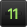 11