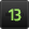 13